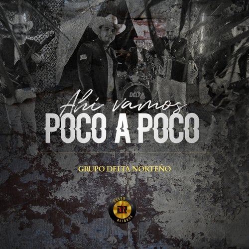 Ahi Vamos Poco a Poco