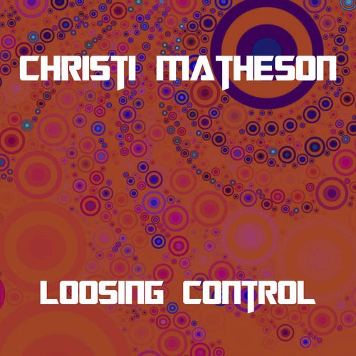 Loosing Control