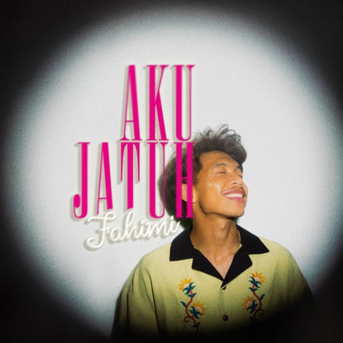Aku Jatuh