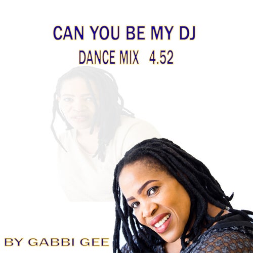 Can You Be My DJ
