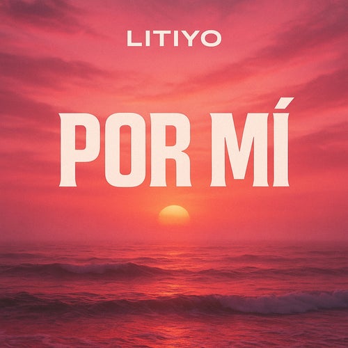 POR MÍ