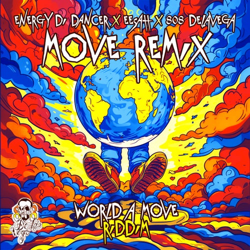 Move Remix (World A Move Riddim)