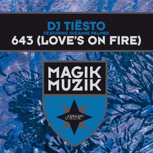 643 (Love's On Fire) [feat. Suzanne Palmer]