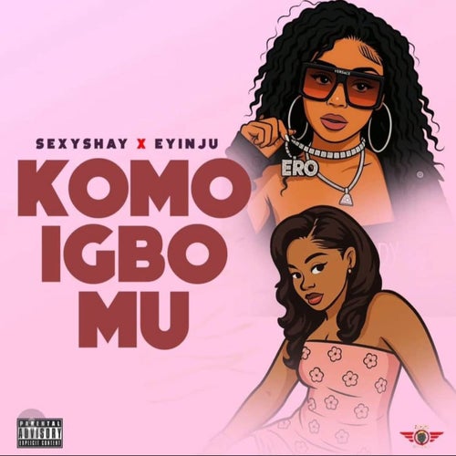 Komo Igbo Mu (feat. Eyinju)