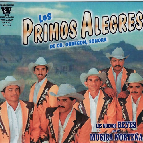 Los Nuevos Reyes de la Musica Norteña (Vol.3)