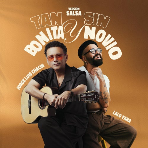 Tan Bonita y Sin Novio (Salsa)