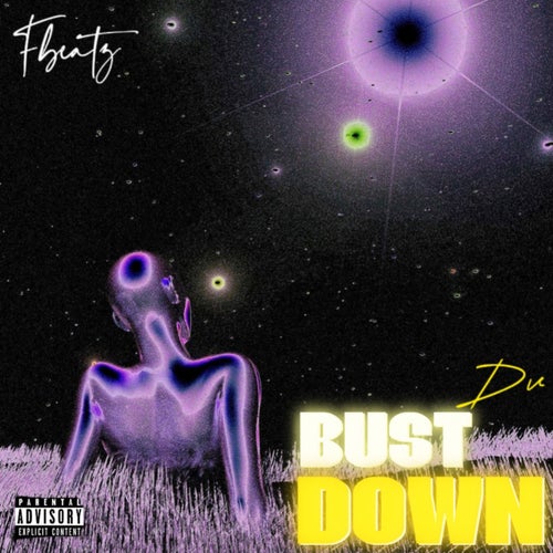 Bust Down Dv