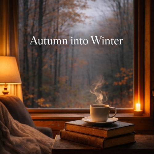 Autumn into Winter