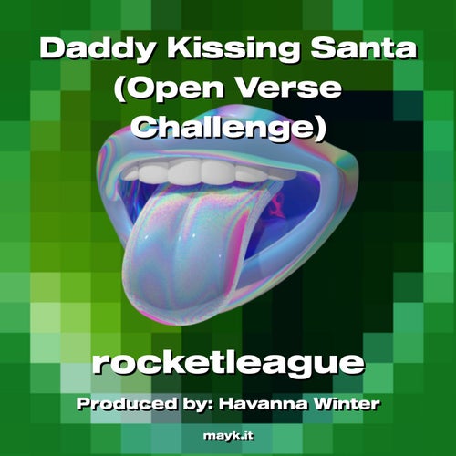 Daddy Kissing Santa (Open Verse Challenge)