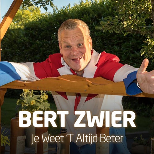 Je Weet 'T Altijd Beter