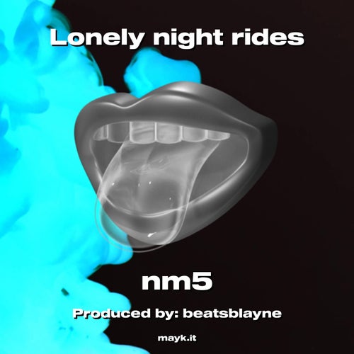 Lonely night rides
