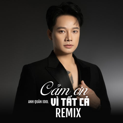 Cảm Ơn Vì Tất Cả (NhacPro Remix)