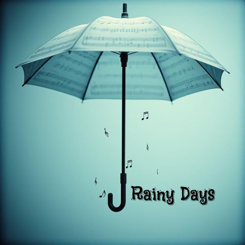 Rainy Days