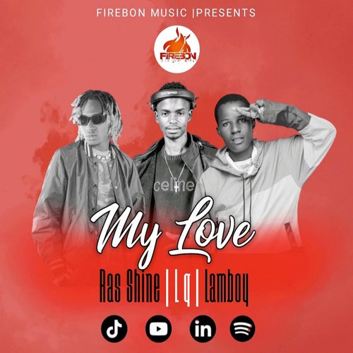 My Love (feat. Ras Shine & Lamboy)
