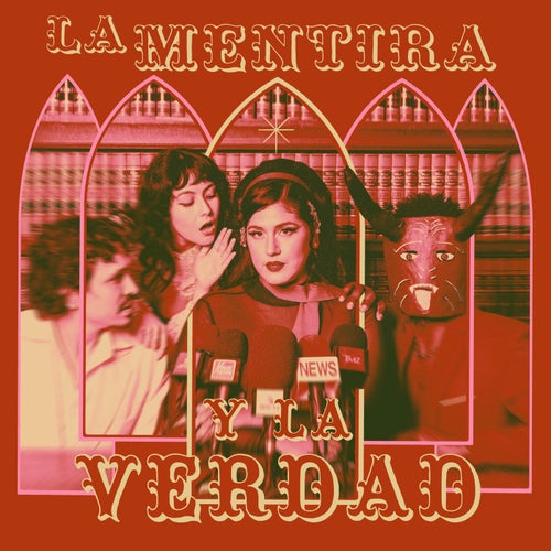 La Mentira y La Verdad