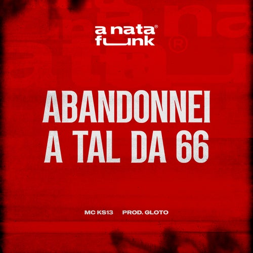 Abandonei a Tal da 66