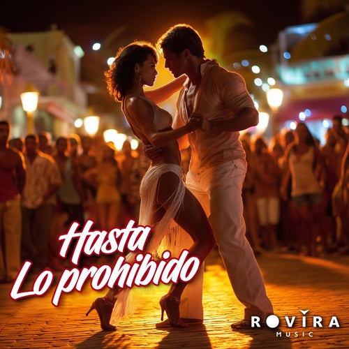 Hasta Lo Prohibido