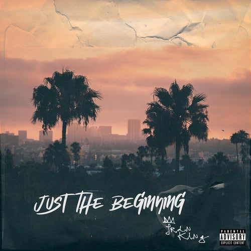 Just the Beginning