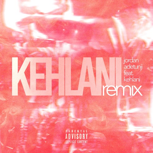 KEHLANI (REMIX)