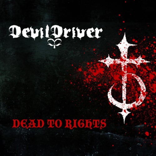 Dead to Rights