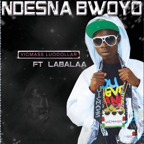 Ndesna Bwoyo (feat. Labalaa)