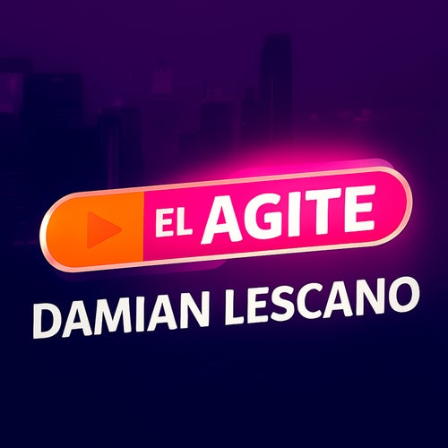 El Agite: Damian Lescano