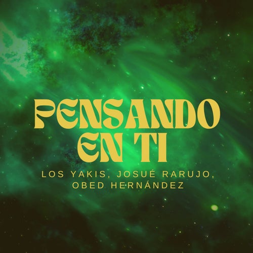 PENSANDO EN TI