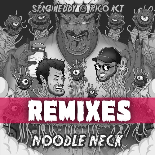 Noodle Neck (Remixes)