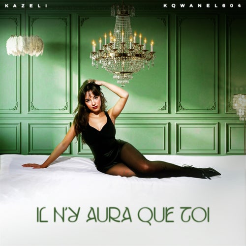Il n'y aura que toi