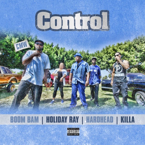 Control (feat. Hard Head, Holiday Ray & Killa)