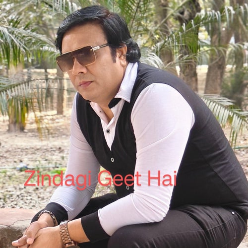 Zindagi Geet Hai