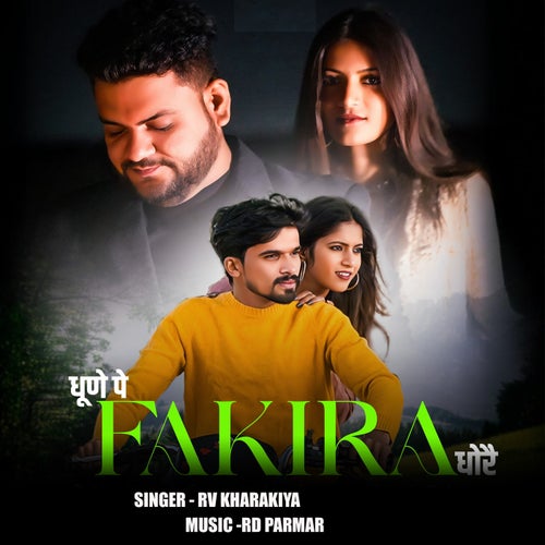 Dhune Pe Fakira Dhore