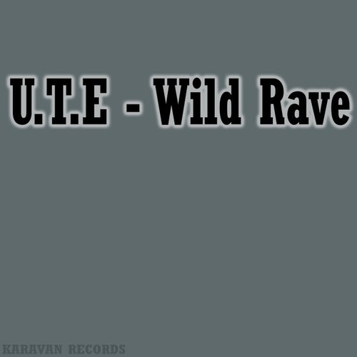 Wild Rave