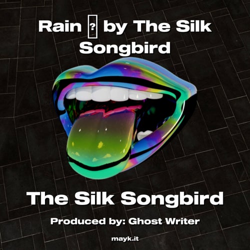 Rain  by The  Songbird