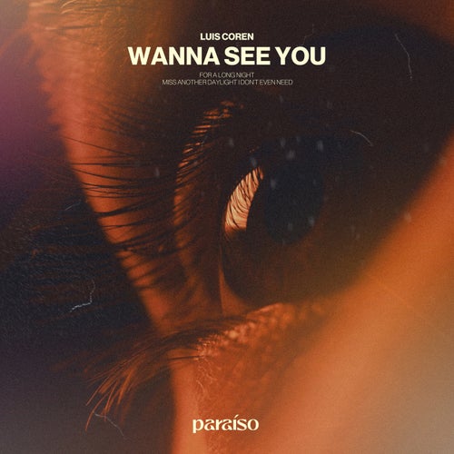 Wanna See You