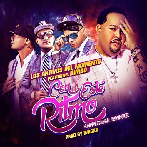 Con Este Ritmo (feat. Bimbo) [Remix] - Single