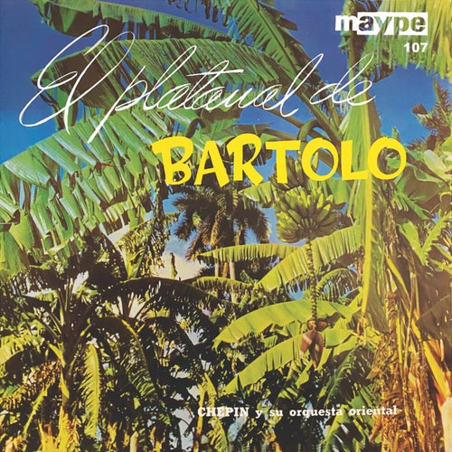 El Platanal De Bartolo