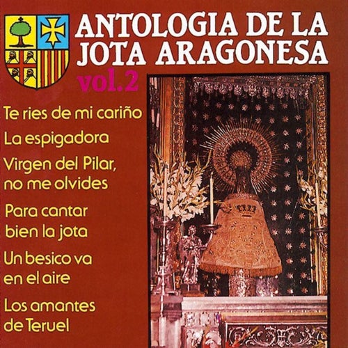 Antologia de la Jota Aragonesa, Vol. 2