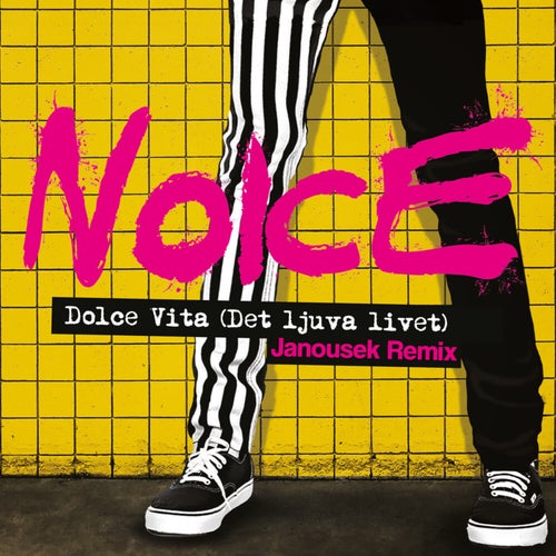 Dolce Vita (Det ljuva livet) (Janousek Remix)