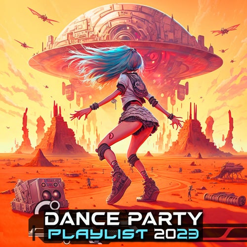 Dance Party Playlist 2023