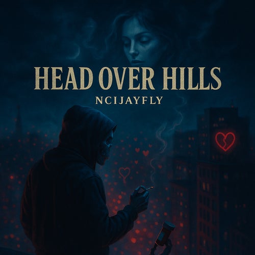 HEAD OVER HILLS
