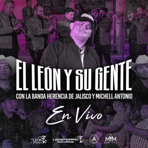 En Vivo Con La Banda Herencia De Jalisco y Michell Antonio