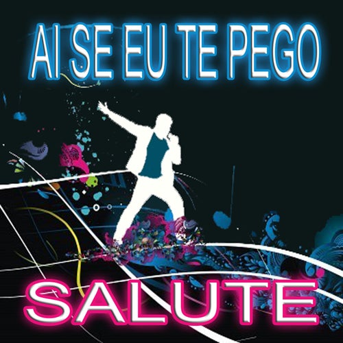 Ai Se Eu Te Pego (Michel Teló Tribute)