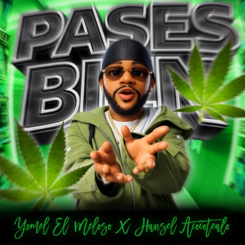 PASES BIEN