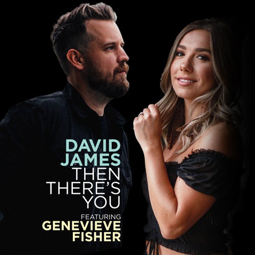 Then There's You (feat. Genevieve Fisher)