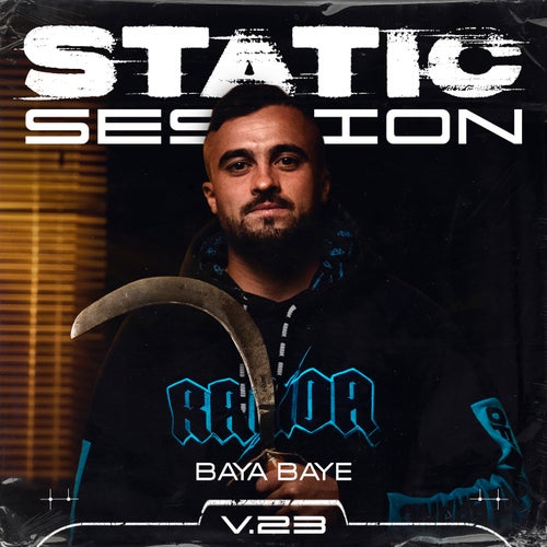 BAYA BAYE - STATIC SESSION #23