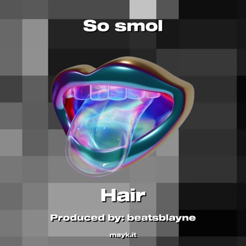 So smol