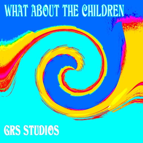 What About The Children