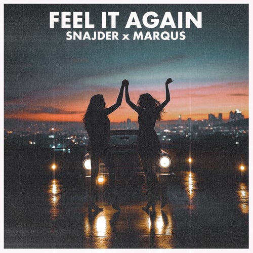Feel It Again (Extended Mix)