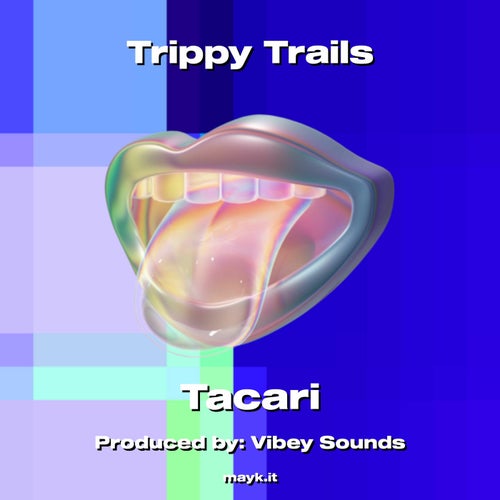 Trippy Trails